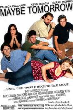 Watch Maybe Tomorrow 9Movies