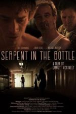 Watch Serpent in the Bottle 9Movies