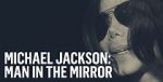 Watch Michael Jackson: Man in the Mirror 9Movies