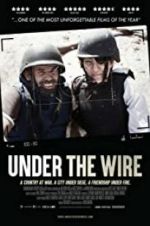 Watch Under The Wire 9Movies