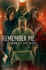 Watch Remember Me 2: Forget Me Not 9Movies