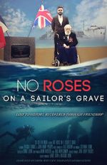 Watch No Roses on a Sailor\'s Grave 9Movies