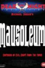 Watch Mausoleum 9Movies