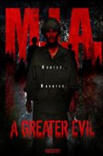 Watch M.I.A. A Greater Evil 9Movies
