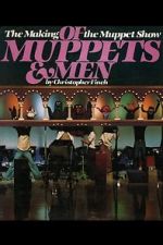 Watch Of Muppets and Men: The Making of \'The Muppet Show\' 9Movies