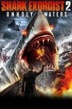 Watch Shark Exorcist 2 9Movies