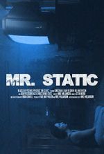 Watch Mr. Static (Short 2024) 9Movies