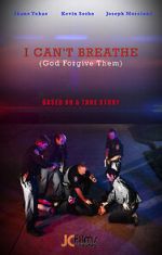 Watch I Can\'t Breathe (God Forgive Them) 9Movies