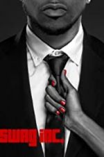 Watch Swag Inc. 9Movies