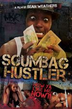 Watch Scumbag Hustler 9Movies