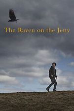Watch The Raven on the Jetty 9Movies