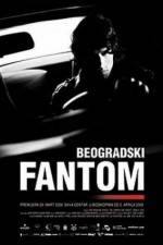 Watch The Belgrade Phantom 9Movies