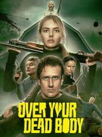 Watch Over Your Dead Body 9Movies