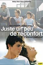 Watch Juste un peu de reconfort 9Movies