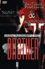 Watch Brother 9Movies