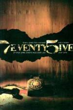 Watch 7eventy 5ive 9Movies