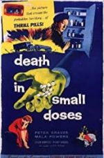 Watch Death in Small Doses 9Movies