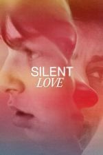 Watch Silent Love 9Movies