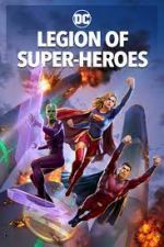 Watch Legion of Super-Heroes 9Movies
