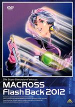 Watch The Superdimensional Fortress Macross: Flash Back 2012 9Movies