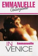 Watch Emmanuelle in Venice 9Movies