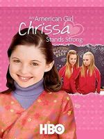 Watch An American Girl: Chrissa Stands Strong 9Movies