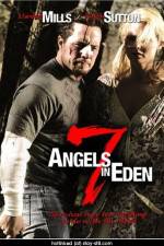 Watch 7 Angels in Eden 9Movies
