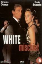 Watch White Mischief 9Movies