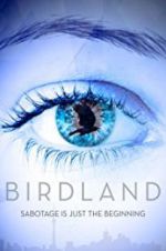 Watch Birdland 9Movies