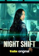 Watch Night Shift 9Movies