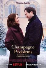 Watch Champagne Problems 9Movies