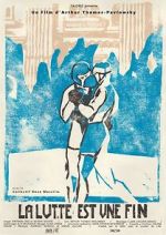 Watch La Lutte est une fin (Short 2023) 9Movies