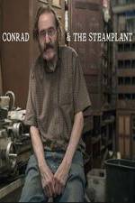 Watch Conrad & The Steamplant 9Movies