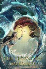 Watch Legend of Mermaid 9Movies