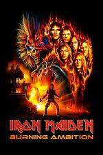 Watch Iron Maiden: Burning Ambition 9Movies