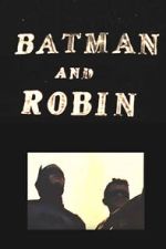 Watch Batman and Robin 9Movies