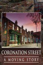 Watch Coronation Street - A Moving Story 9Movies