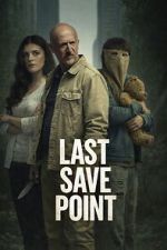 Watch Last Save Point 9Movies