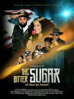 Watch The Bitter Sugar 9Movies