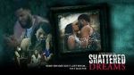 Watch Shattered Dreams 9Movies