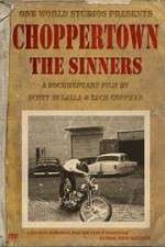 Watch Choppertown: The Sinners 9Movies