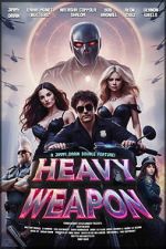 Watch Heavy Weapon 9Movies