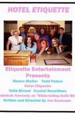 Watch Hotel Etiquette 9Movies