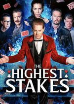 Watch The Highest Stakes 9Movies