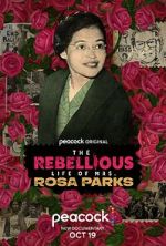 Watch The Rebellious Life of Mrs. Rosa Parks 9Movies