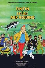 Watch Tintin et le lac aux requins 9Movies