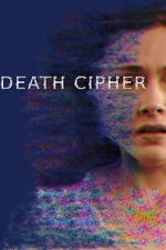 Watch Death Cipher 9Movies