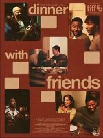 Watch Dinner with Friends 9Movies