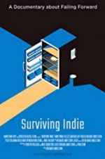 Watch Surviving Indie 9Movies