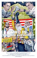 Watch Who Is Vermin Supreme? An Outsider Odyssey 9Movies